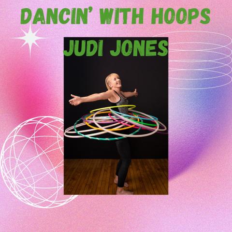 Photo of Judi Jones with hula hoops, on a pink background with green writing.