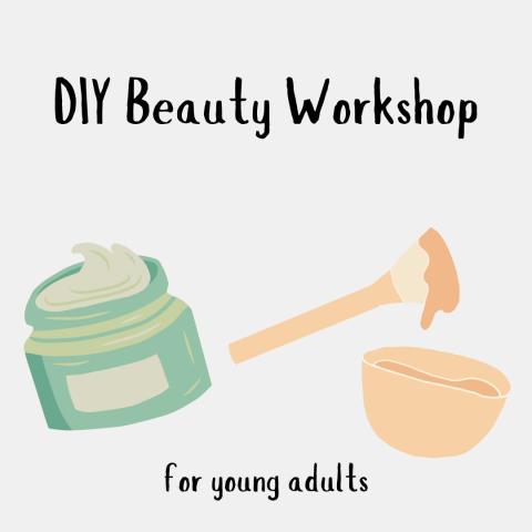 A light gray square advertising DIY beauty workshop for young adults is surrounded by clip art of beauty products