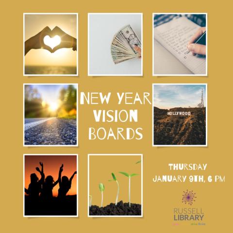 A gold square with various vision board idea photos advertises New Year Vision Boards at Russell Library