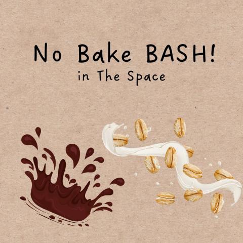 A tan square with splashing chocolate, milk, and oats advertises No Bake Bash!