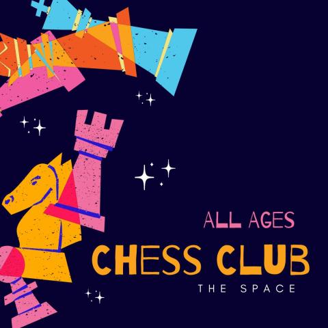 All Ages Chess Club The Space colorful chess pieces on a black background