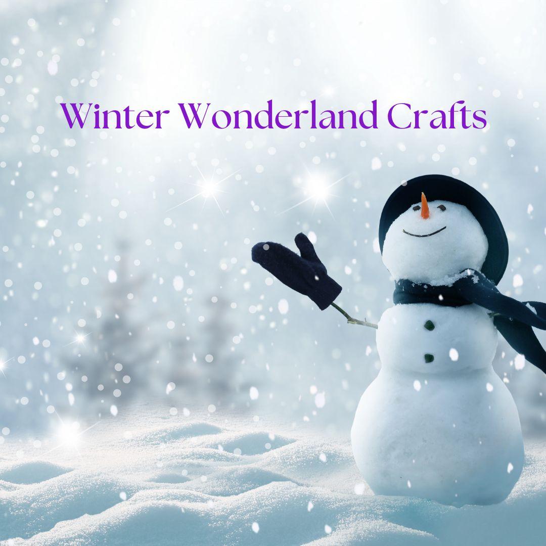 Snowman on Snowy background with text Winter Wonderland Crafts in purple.